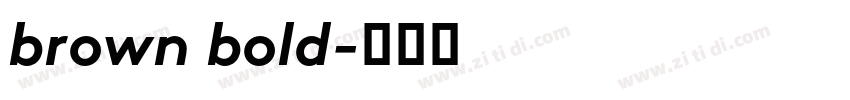 brown bold字体转换